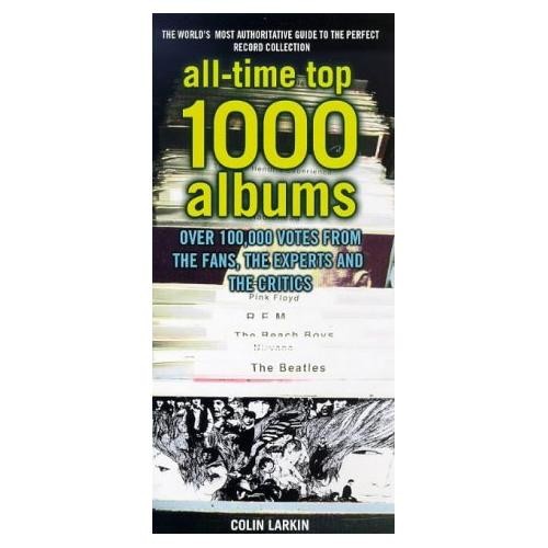 The all time top 1000 - 1000, albums