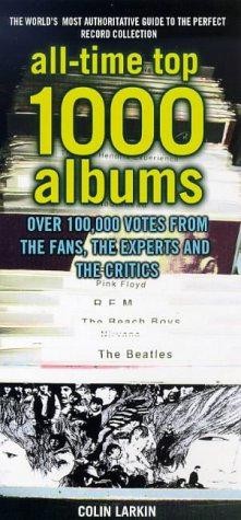 The all time top - 1000, albums
